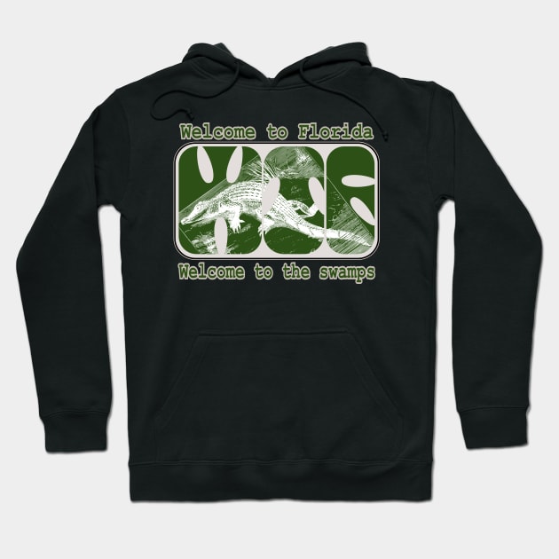 WTF Welcome To Florida Swamps Alligator Hoodie by Redmanrooster